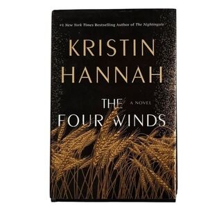 Kristin Hannah The Four Winds Adult Fiction Hardcover